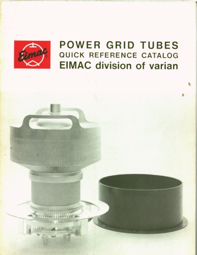 EIMAC Power Grid Tubes - Quick Reference Catalog