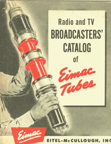 EIMAC Tube Catalog (& ref data) - Radio and TV Broadcasters