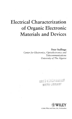 Electrical Characterization of Organic Electronic Mtls and Devices