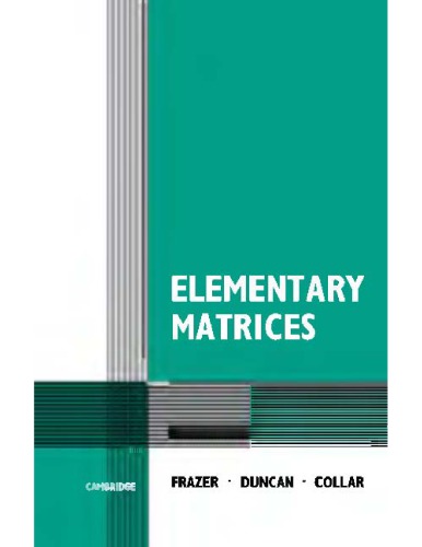 Elementary Matrices and some Applns to Dynamics and Diff Eqns