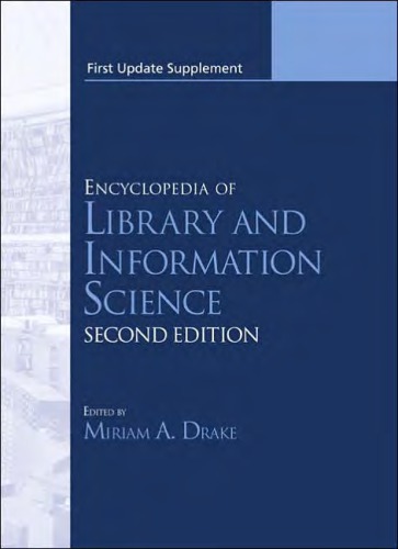 Encyclopedia of Library and Info. Sci. [1st updt suppl.]