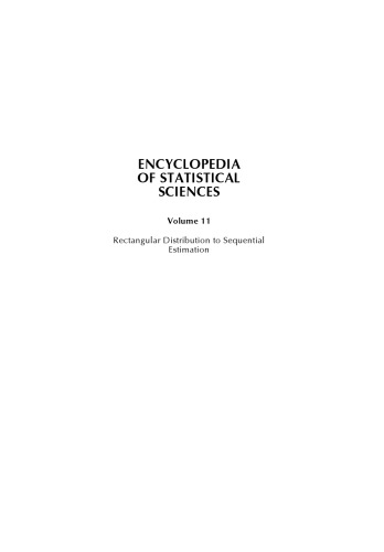 Encyclopedia of Statistical Sciences