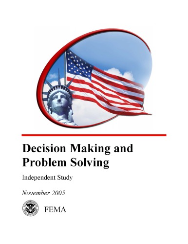 FEMA course - Decision Making and Problem Solving IS241