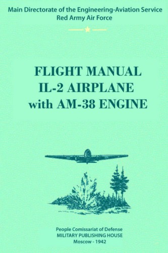 Flight Manual Il-2 Aircraft, AM-38 Engine [ENGLISH]