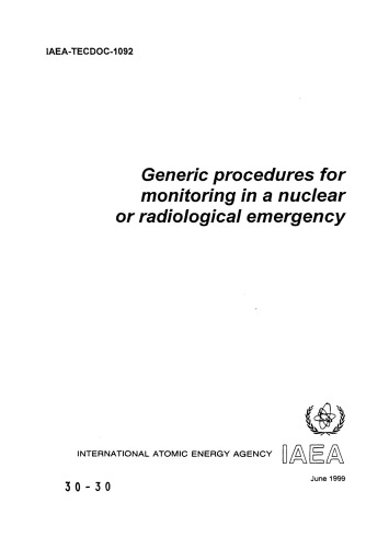 Generic Procs for Monitoring in a Nuclear, Radiological Emergency (IAEA TECDOC-1092)