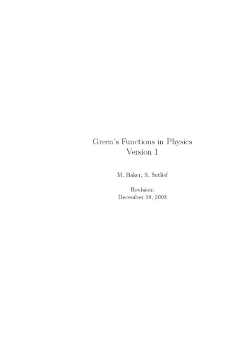 Green's Functions In Physics [version 1]