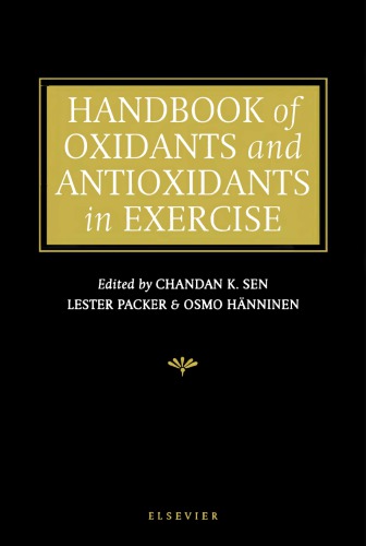 Handbook of Oxidants and Antioxidants in Excercise