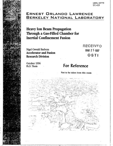 Heavy Ion Beam Propagation for Inertial Confinement Fusion