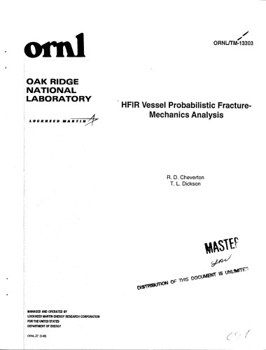 HFIR-Vessel Probabalistic Fracture Mechanics Analysis