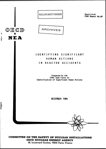 Identifying Significant Human Actions in Reactor Accidents (csni84-89)