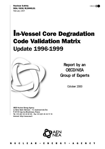 In-Vessel Core Degradation [validation martrix] (csni-r2000-21)