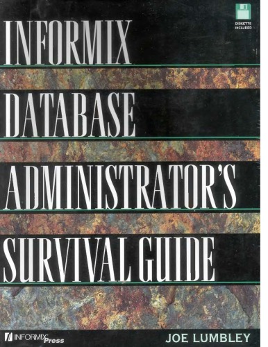 Informix Database Admin.'s Survival Guide