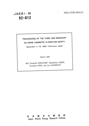 Iodine Chemistry in Reactor Safety [workshop] (csni-r91-15)