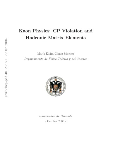 Kaon Physics - CP Violation in Hadronic Matrix Elements