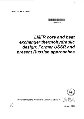 LMFR Core and Heat Exch. Thermohydraulic Design - USSR Approaches (IAEA TECDOC-1060)