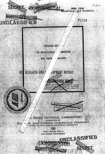 Metallurgy of Thorium, Thorium Alloys [Declassified]