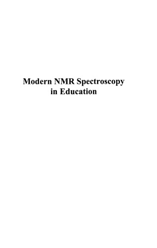 Modern NMR Spectroscopy in Education