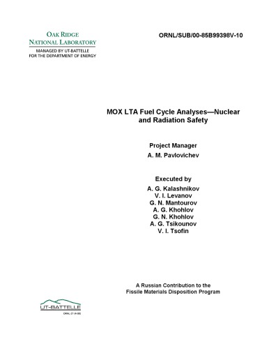 MOX LTA Fuel Cycle Analyses - Nuclear, Radiation Safety