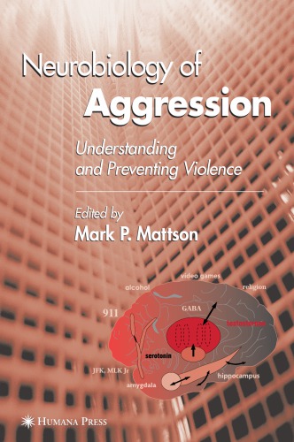 Neurobiology of Aggresion