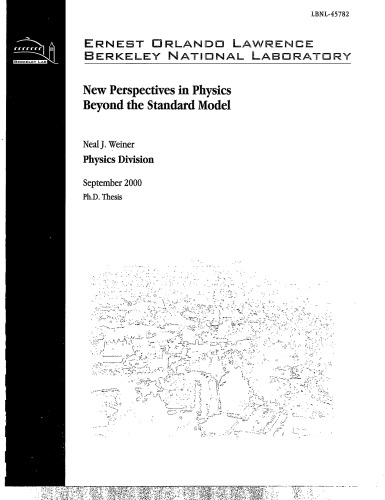 New Perspectives in Physics Beyond the Standard Model [thesis]