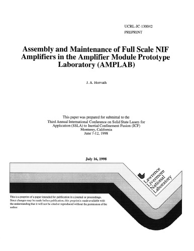 NIF - Assembly, Maintenance of Full-Scale [laser] Amplifiers