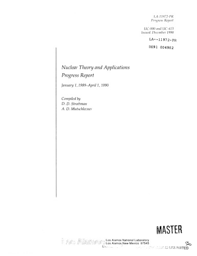 Nuclear Theory and Applications - Progress Rpt [Jan 89 - Apr 90]