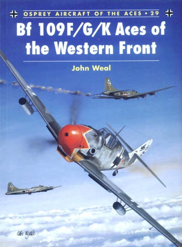 Bf 109 Fgk Aces Of The Western Front