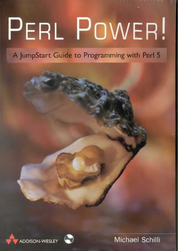 Perl Power - A JumpStart Guide to Pgmg. With Perl 5