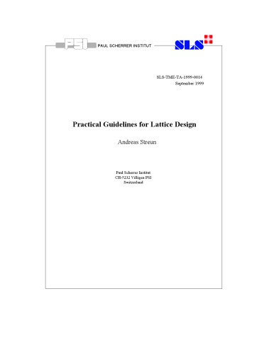 Practical Guidelines for Lattice Design (particle physics)