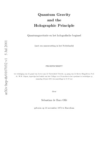 Quantum Gravity and the Holographic Principle [thesis]