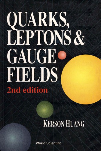 Quarks, Leptons and Guage Fields