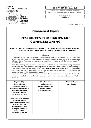 Resources for Hardware Commissioning (LHC Supercond. Magnets)