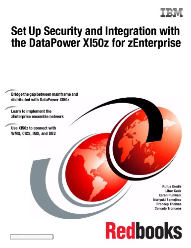 Set Up Security and Integ. with the DataPower XI50z for zEnterprise