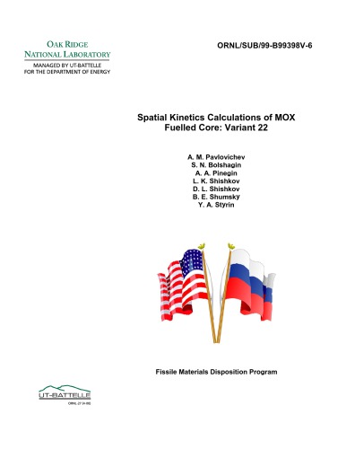 Spatial Kinetics Calculations of MOX-Fuelled Core, var. 22