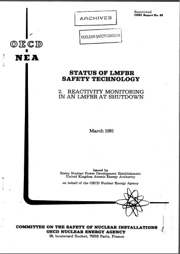 Status of LMFBR Safety Technology [part 2] (csni81-62)