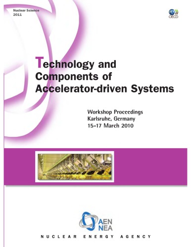 Tech. and Components of Accelerator-Driven Systs [Wkshp Procs, 2010]