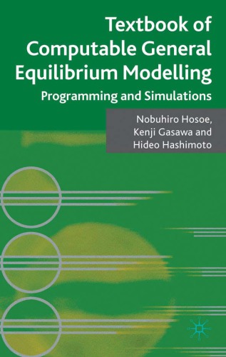 Textbook of Computable Gen. Equilib. Modelling [economics]