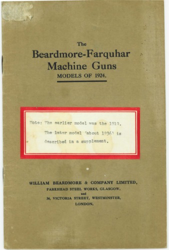 The Beardmore-Farquhar Machine Guns Mdls. of 1924