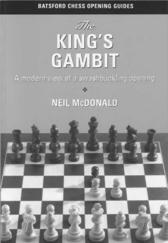 The King's Gambit: A Modern View of a Swashbuckling Opening