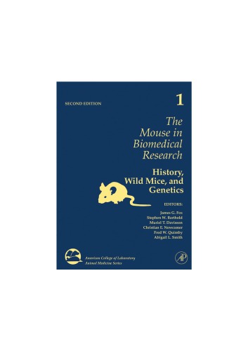 The Mouse in Biomedical Research