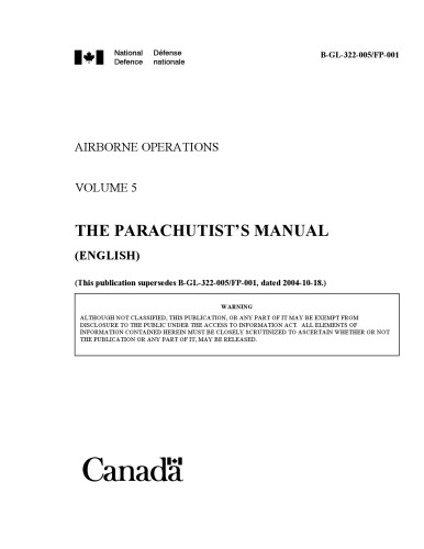 The Parachutists Manual [Airborne Opns Vol 5, B-GL-322-005 FP-001)