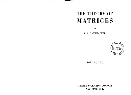 The Theory of Matrices [Vol 2]