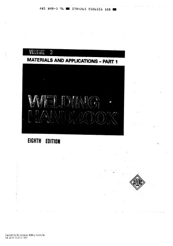 the welding handbook [vol 3 - mtls and applns pt 1]