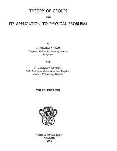 Theory of Groups and Its Appln to Physical Problems