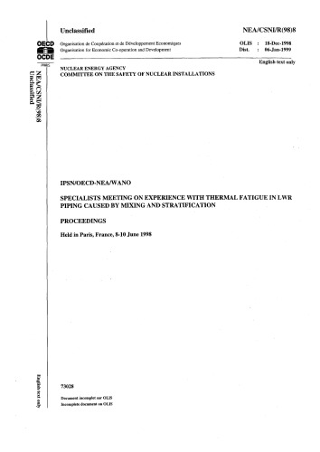 Thermal Fatigue in LWR Piping Caused by Mixing, Stratification (csni-r98-8)