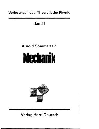 Vorlesungen ueber Theoretische Physik, Band 1 - Mechanik - A. Sommerfeld 