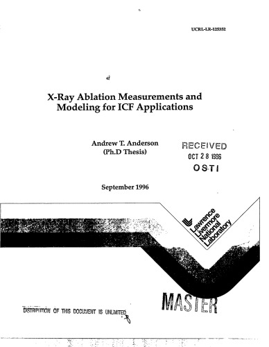 X-Ray Ablation Measurements, Models for ICF Applications [thesis]