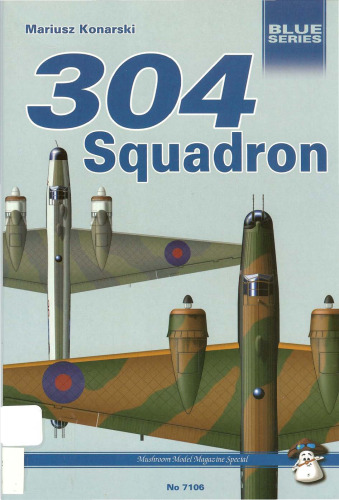 304 squadron : Wellingtons against the U-boats