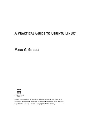 A practical guide to Ubuntu Linux