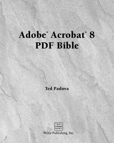 Adobe Acrobat 8 PDF bible